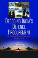 Decoding India's Defence Procurement edito da Wisdom Tree