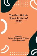 The Best British Short Stories of 1922 di Various edito da Alpha Editions