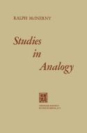 Studies in Analogy di Ralph M. McInerny edito da Springer Netherlands