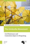 Umbrella Movement Civil Resistance Cop edito da Amsterdam University Press
