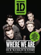One Direction: Where We Are (100% Official) di One Direction edito da Harper Collins Publ. UK