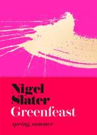 Greenfeast di Nigel Slater edito da Harpercollins Publishers