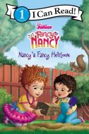 Disney Junior Fancy Nancy: Nancy's Fancy Heirloom di Marisa Evans-Sanden edito da HARPERCOLLINS
