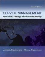 Service Management: Operations, Strategy, Information Technology di James A. Fitzsimmons edito da McGraw-Hill