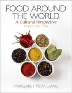 Food Around The World di Margaret McWilliams edito da Pearson Education (us)