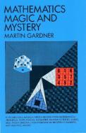 Mathematics, Magic and Mystery di Martin Gardner edito da Dover Publications Inc.
