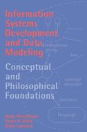 Information Systems Development and Data Modeling di Rudy Hirschheim, Heinz K. Klein, Kalle Lyytinen edito da Cambridge University Press