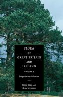Flora of Great Britain and Ireland di Peter Sell, Gina Murrell edito da Cambridge University Press