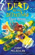 Ghost Rescue di Jenny McLachlan edito da HarperCollins Publishers