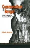 Communalism in Bengal di Rakesh Batabyal edito da SAGE Publications Pvt. Ltd