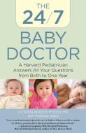 24/7 Baby Doctor di Victoria Mcevoy edito da Rowman & Littlefield