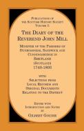 The Diary of the Rev. John Mill di Gilbert Goudie edito da Heritage Books Inc.
