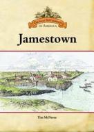 McNeese, T:  Jamestown di Tim McNeese edito da Chelsea House Publishers