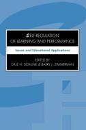 Self-regulation of Learning and Performance di Dale H. Schunk edito da Routledge