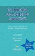 The Condensed Encyclopedia of Surfactants edito da Chemical Publishing Company