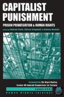 Capitalist Punishment: Prison Privatization and Human Rights edito da Clarity Press, Inc.
