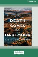 Death Comes to Dartmoor [Standard Large Print] di Stephanie Austin edito da ReadHowYouWant