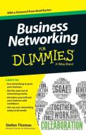 Business Networking For Dummies di Stefan Thomas edito da John Wiley & Sons Inc