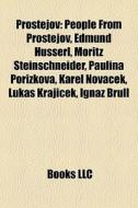 Prostejov: People From Prostejov, Edmund di Books Llc edito da Books LLC, Wiki Series