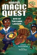 Bite of the Kaba Lagoon: A Branches Book (Kwame's Magic Quest #3) di Bernard Mensah edito da SCHOLASTIC