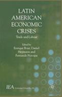 Latin American Economic Crises edito da Palgrave Macmillan