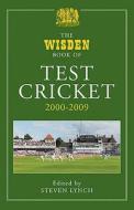 The Wisden Book Of Test Cricket edito da Bloomsbury Publishing Plc