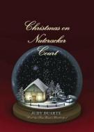 Christmas on Nutcracker Court di Judy Duarte edito da Blackstone Audiobooks