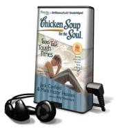 Chicken Soup for the Soul: Teens Talk Tough Times di Amy Newmark, Jack Canfield edito da Brilliance Audio