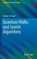 Quantum Walks and Search Algorithms di Renato Portugal edito da Springer New York