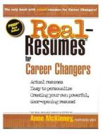 Real-Resumes for Career Changers di Anne McKinney edito da Createspace