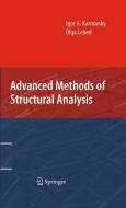 Advanced Methods of Structural Analysis di Igor A. Karnovsky, Olga Lebed edito da Springer US