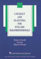 Cataract And Glaucoma di Brian Duvall edito da Slack Incorporated