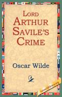Lord Arthur Savile's Crime di Oscar Wilde edito da 1ST WORLD LIB INC