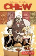 Chew Volume 3: Just Desserts di John Layman edito da Image Comics