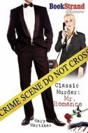 Classic Murder di Mary Martinez edito da Siren Publishing
