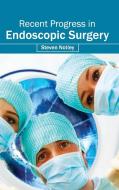 Recent Progress in Endoscopic Surgery edito da ML Books International - IPS