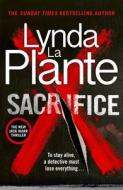 Sacrifice di Lynda La Plante edito da Zaffre