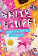 Write Stuff di Holly Brook-Piper edito da Autumn Publishing Ltd