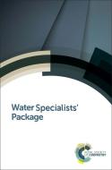 Water Specialists' Package di Ulrich Borchers edito da RSC