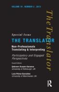 Non-Professional Translating and Interpreting di Sebnem Susam-Sarajeva edito da Routledge