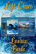 Light Chasers Lasniniar Bundle di Jacquelyn Smith edito da Waywardscribe Press