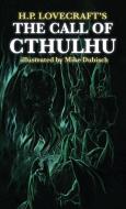 The Call of Cthulhu illustrated by Mike Dubisch di H. P. Lovecraft edito da ODDNESS