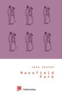 Mansfield Park di Jane Austen edito da Universitas Press
