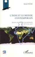 L'Inde et le monde contemporain di Michel Pousse edito da Editions L'Harmattan