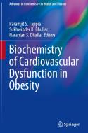 Biochemistry of Cardiovascular Dysfunction in Obesity edito da Springer International Publishing