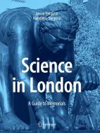 Science in London di Magdolna Hargittai, Istvan Hargittai edito da Springer International Publishing