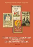 Textbooks and Citizenship in modern and contemporary Europe edito da Lang, Peter