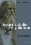 Le statut existential du platonisme di Robert Petkovsek edito da Lang, Peter