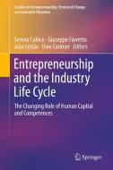 Entrepreneurship and the Industry Life Cycle edito da Springer-Verlag GmbH