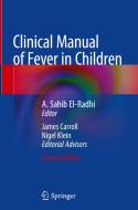 Clinical Manual of Fever in Children edito da Springer-Verlag GmbH